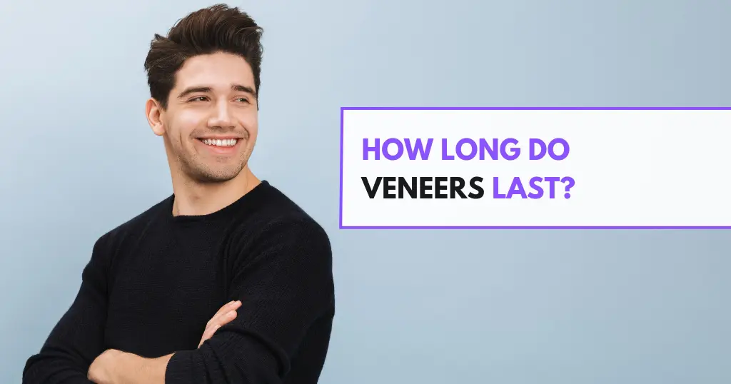 How Long Do Veneers Last In Hazen?